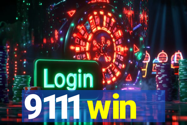 9111 win